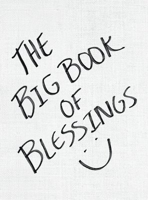 Julia Rose - Big Book of Blessings, Inbunden