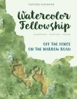 bokomslag Watercolor Fellowship