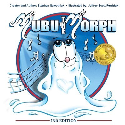 Stephen J Nawotniak - Mubu The Morph, Häftad