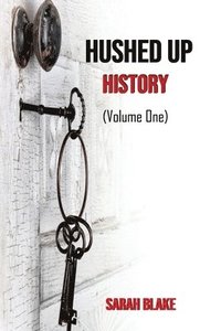 bokomslag Hushed Up History