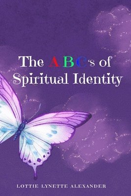 The ABC's of Spirituality 1