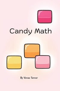 bokomslag Candy Math