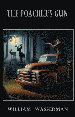 The Poacher's Gun 1