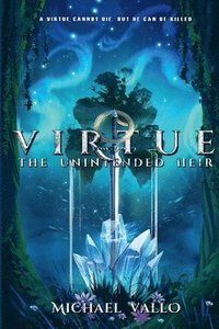 bokomslag Virtue: The Unintended Heir