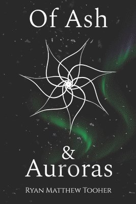bokomslag Of Ash & Auroras