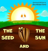 bokomslag Seed and The Sun