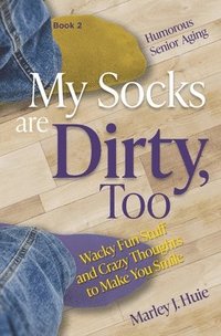 bokomslag My Socks are Dirty Too