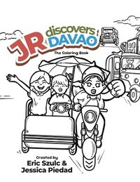 bokomslag JR Discovers Davao: The Coloring Book