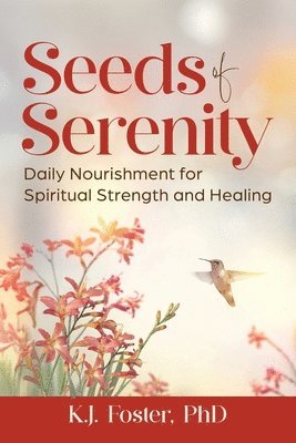 bokomslag Seeds of Serenity