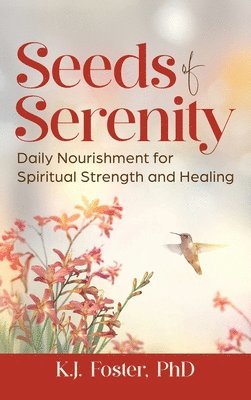 bokomslag Seeds of Serenity