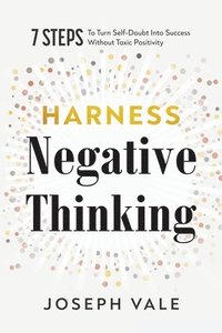bokomslag Harness Negative Thinking