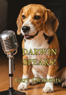 bokomslag Darwin Speaks!