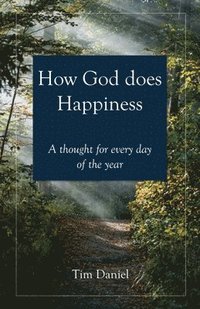 bokomslag How God does Happiness