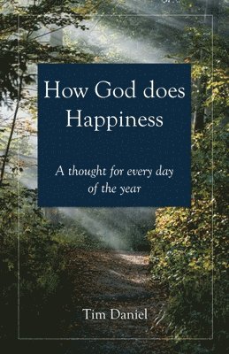 bokomslag How God does Happiness