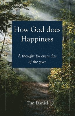 How God does Happiness