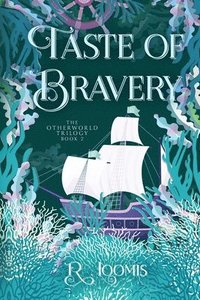 bokomslag Taste of Bravery