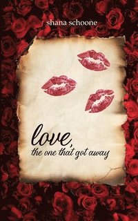 bokomslag love, the one that got away