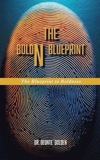 bokomslag The BoldN BluePrint