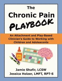 bokomslag Chronic Pain Playbook