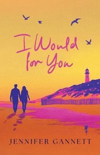 bokomslag I Would for You