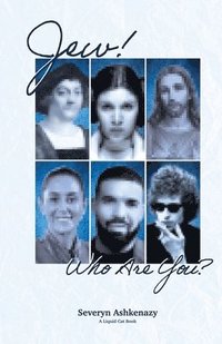 bokomslag Jew! Who Are You?