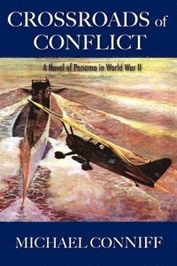 bokomslag Crossroads of Conflict