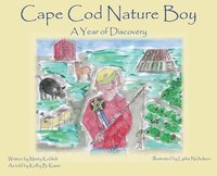 bokomslag Cape Cod Nature Boy A Year of Discovery