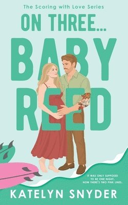 bokomslag On Three... Baby Reed