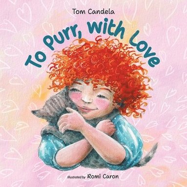 Tom Candela - To Purr, with Love, Häftad