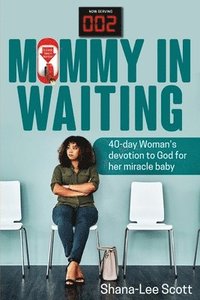 bokomslag Mommy in Waiting