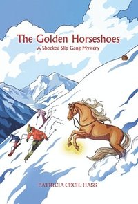 bokomslag Golden Horseshoes