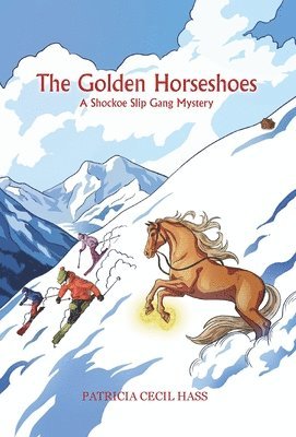 Patricia Cecil Hass - Golden Horseshoes, Inbunden