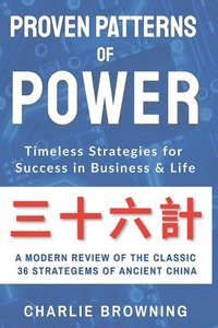 bokomslag Proven Patterns of Power