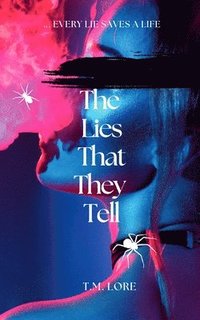bokomslag Lies That They Tell