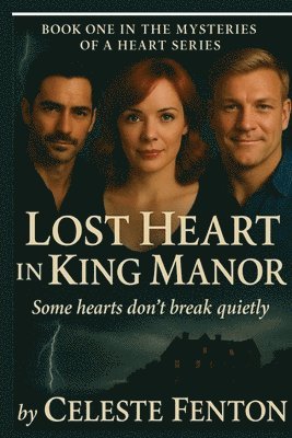 bokomslag Lost Heart in King Manor