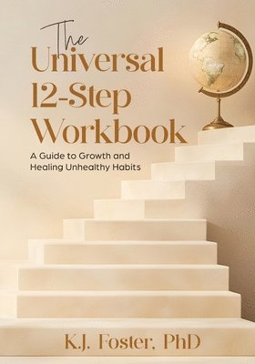 bokomslag The Universal 12-Step Workbook