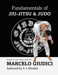 bokomslag Fundamentals of Jiu-Jitsu & Judo