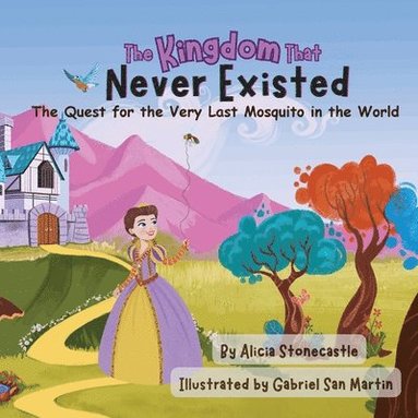 Alicia Stonecastle, Jennifer Rees - Kingdom That Never Existed, Häftad