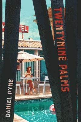 Daniel Pyne - Twentynine Palms, Häftad