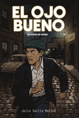 bokomslag El Ojo Bueno