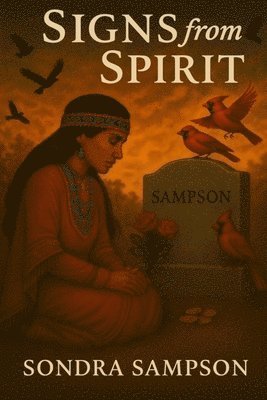 bokomslag Signs From The Spirit
