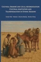 S Cheng D Shan Z Qiezang, S. Cheng D. Shan Z. Qiezang, Mandula Z. Qiezang, S. Cheng, D. Shan, S. Cheng D. Shan Mandula Z. Qiezang - Cultural Memory and Local Modernization, Häftad
