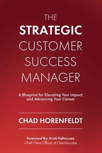 bokomslag Strategic Customer Success Manager
