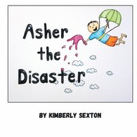 bokomslag Asher the Disaster