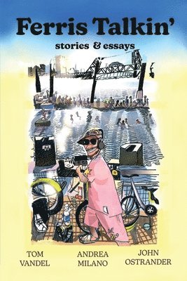 John Ostrander, Andrea Milano, Tom Vandel - Ferris Talkin', Häftad