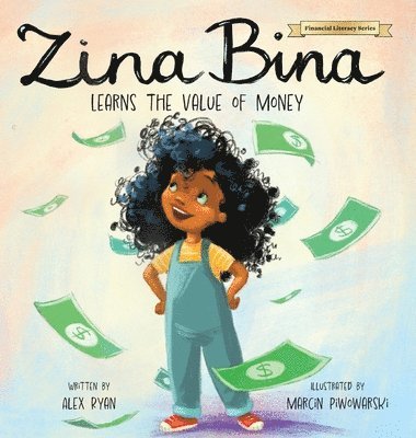 Alex Ryan - Zina Bina, Inbunden