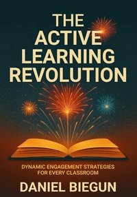 bokomslag Active Learning Revolution