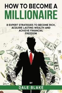 bokomslag How to Become a Millionaire