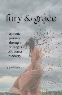 bokomslag Fury and Grace