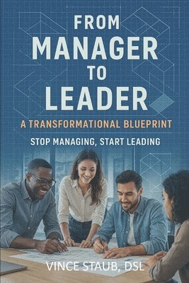 bokomslag From Manager to Leader